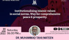 JIH Weekly program live|| ‘Institutionalising Islamic values in social norms…’|| Dr. Taha Mateen